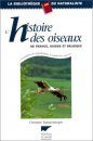 L'Histoire des Oiseaux de France, Suisse et Belgique