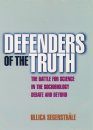 Defenders of the Truth