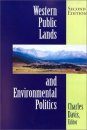 Western Public Lands and Environmental Politics