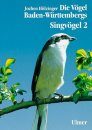 Die Vögel Baden-Württembergs, Band 3.2
