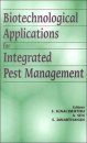 Biotechnical Applications for Integrated Pest Management