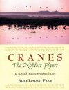 Cranes - The Noblest Flyers