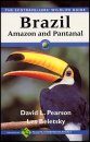 Ecotravellers' Wildlife Guide to Brazilian Amazon and Pantanal