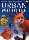 Urban Wildlife - Usborne Spotters's Sticker Books