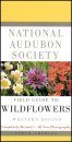 National Audubon Society Field Guide to North American Wildflowers of the Western Region