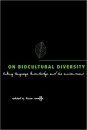 On Biocultural Diversity