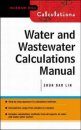 Water and Waste Water Calculations Manual