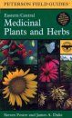 Peterson Field Guide to Medicinal Plants and Herbs of Eastern and Central North America