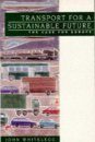 Transport for a Sustainable Future