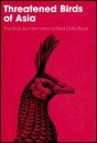 Threatened Birds of Asia (2-Volume Set)