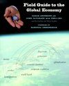 Field Guide to the Global Economy