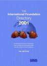 The International Foundation Directory 2001