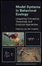 Model Systems in Behavioural Ecology