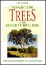 Field Guide to the Trees of the Kruger National Park