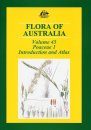 Flora of Australia, Volume 43: Poaceae 1: Introduction and Atlas