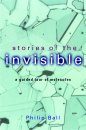 Stories of the Invisible