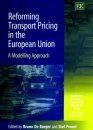 Reforming Transport Pricing in the European Union