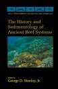 The History and Sedimentology of Ancient Reef Systems