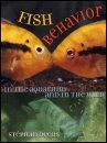 Fish Behavior in the Aquarium and in the Wild