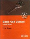 Basic Cell Culture: A Practical Approach