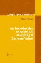 An Introduction to Statistical Modelling of Extreme Values