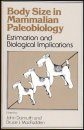 Body Size in Mammalian Palaeobiology