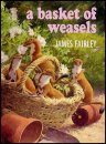 A Basket of Weasels