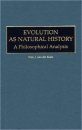 Evolution as Natural History: A Philosophical Analysis