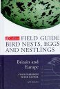 Collins Field Guide to the Bird Nests, Eggs and Nestlings of Britain and Europe with North Africa and the Middle East