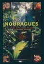 Nourages: Dynamics and Plant-Animal Interactions in a Neotropical Rainforest