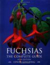 Fuchsias: The Complete Guide