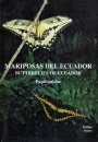 Butterflies & Moths of Ecuador / Mariposas del Ecuador, Volume 10a