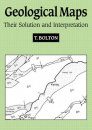 Geological Maps: Their Solution and Interpretation