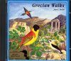 Grecian Walks / Balades en Gréce