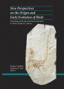 New Perspectives on the Origin and Early Evolution of Birds: Proceedings of the International Symposium in Honor of John H. Ostrom