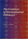 The Evolution of Developmental Pathways