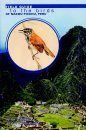 Field Guide to the Birds of Machu Picchu Historical Sanctuary Peru