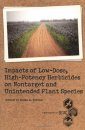 Impacts of Low Dose, High Potency Herbicides on Nontarget and Unintended Plant Species