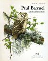 Paul Barruel, Artiste et Naturaliste 1901-1982