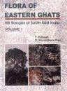 Flora of Eastern Ghats: Hill Ranges of Southeast India, Volume 1