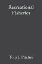 Recreational Fisheries: Ecological, Economics and Social Evaluation