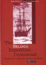 The Belgica Expedition Centennial