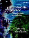 Environmental Science: Physical Principles and Applications