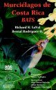 Costa Rica Bats / Murciélagos de Costa Rica