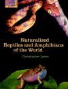 Naturalised Reptiles and Amphibians of the World