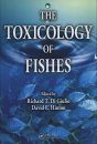 The Toxicology of Fishes