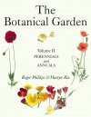 The Botanical Garden, Volume 2: Perennials and Annuals