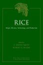 Rice: Evolution, History, Production and Technology
