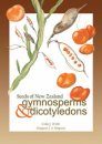 Seeds of New Zealand: Gymnosperms and Dicotyledons