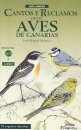 Cantos y Reclamos de las Aves de Canarias [Songs and Vocalisations of the Birds of the Canary Islands] (2CD)